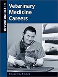 Opportunities in veterinary medicine careers - [electronic resource]  : Robert E. Swope ; revised by Julie Rigby ; foreword by Leonard F. Seda.