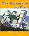 Max Beckmann and Paris: Matisse Picasso Braque Leger Rouault (Jumbo Series)