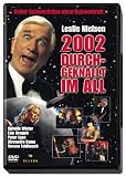 2002 - Durchgeknallt im All - Leslie Nielsen