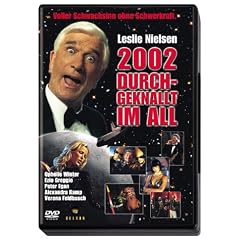 2002 - Durchgeknallt im All