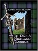 To Tame A Highland Warrior