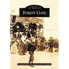 Forest Gate (Archive Photographs)