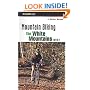 Mountain Biking the White Mountains, West