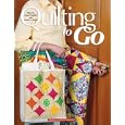 Quilting to Go by House of White Birches