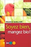 Revue Les Presses du Management  / Soyez bien, mangez bio !