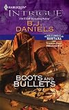 Boots and Bullets (Harlequin Intrigue)