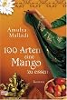 100 Arten, eine Mango zu essen: Roman