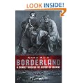 Borderland: A Journey Through the History of Ukraine
