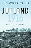 Jutland 1916: Death in the Grey Wastes (Cassell Military Paperbacks)