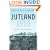 Jutland, 1916: Death in the Grey Wastes