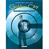 Golden City 05. Die Akte Harrison