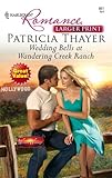 Wedding Bells At Wandering Creek Ranch (Harlequin Romance)