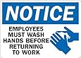 SmartSign Restroom Sign, Legend "Notice: Employees Wash Hands Before Returning", Black/Blue on White