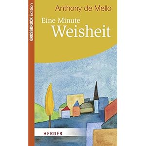 Eine Minute Weisheit (HERDER spektrum)