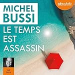 Le temps est assassin | Michel Bussi