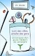 Loin des villes, proche des gens : Chroniques d'un jeune m�decin de campagne