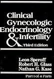Clinical Gynecologic Endocrinology and Infertility Part 1