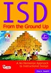 ISD From the Ground Up (2nd Ed): A No-Nonsense Approach to Instructional Design
