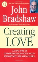Creating Love: The Next Great Stage of Growth