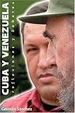 Cuba y Venezuela: Reflexiones y debates (Ocean Sur)