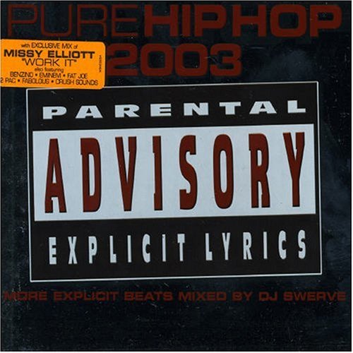 CD-Charts  Search : Pure Hip Hop Vol.2: Pure Hip Hop 2003/More Explicit Beats Mixed By DJ Swerve