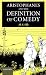 Aristophanes and the Definition of Comedy