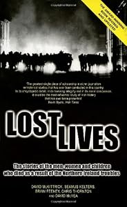 Image of Lost Lives: The Stories of the Men, Women and Children who Died as a Result of the Northern Ireland Troubles