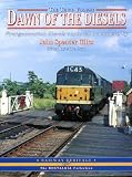 Cover of Dawn of the Diesels by John Spencer Gilks Mike Esau 185794173X