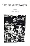 The Graphic Novel (Symbolae Facultatis Litterarum Lovaniensis: Series D)
