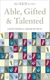 Able, Gifted and Talented (Special Educational Needs)