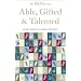 Able, Gifted and Talented (Special Educational Needs)