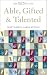 Able, Gifted and Talented (Special Educational Needs)
