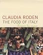 The Food of Italy: Region by Region