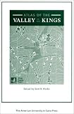 Atlas of the Valley of the Kings: Theban Mapping Project Pt. 1 (Publications of the Theban Mapping Project)