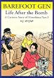 Barefoot Gen: Life After the Bomb - A Cartoon Story of Hiroshima
