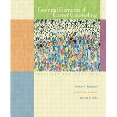 Essential Elements of Career Counseling: Processes and Techniques
