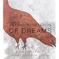 Interpretation of Dreams: The Illustrated Edition, The