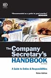 The Company Secretary's Handbook: A Guide to Duties and Responsibilities