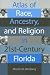 Atlas of Race, Ancestry, and Religion in 21st-Century Florida