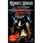 Trails in Darkness (The Robert E. Howard Library, Volume VI) by Robert E. Howard