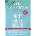 Guia Alimenticia de La Dieta South Beach: Todo lo que necesita para seguir el plan a la perfeccion (The South Beach Diet)