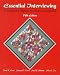 Essential Interviewing: A Programmed Approach to Effective Communication (Counseling)