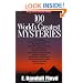 100 of the World's Greatest Mysteries: Strange Secrets