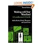 Working with Your Woodland: A Landowner's Guide (Revised Edition)