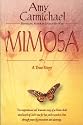 Mimosa: A True Story