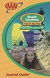 Beach Vacation Travel Journal (Travel Journal Guides)
