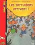 Les tortul�ons arrivent
