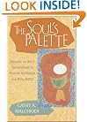 The Soul's Palette: Drawing on Art's Transformative Powers