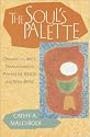 The Soul's Palette: Drawing on Art's Transformative Powers