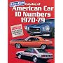 Catalog of American Car I.D. Numbers 1970-79 (Cars & Parts Magazine Matching Numbers Series)